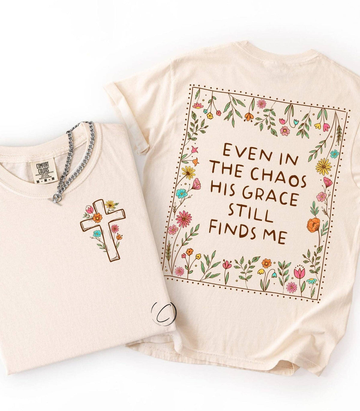 Even In The Chaos Graphic Tee