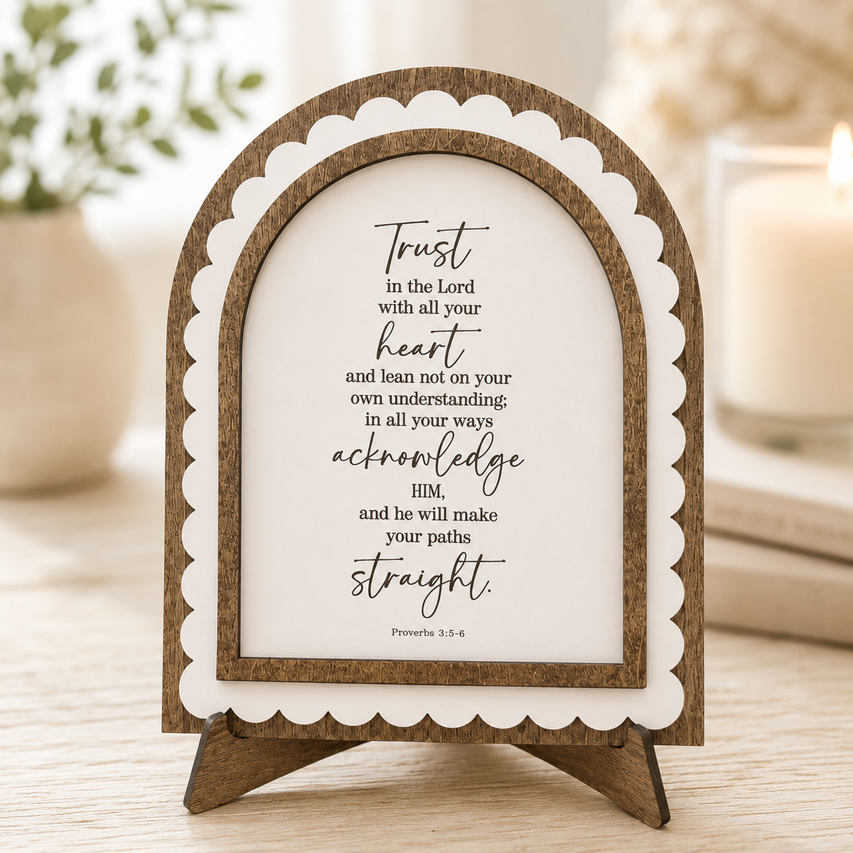 Trust in the Lord | Proverbs 3:5-6 | Scalloped Wood Arch Sign